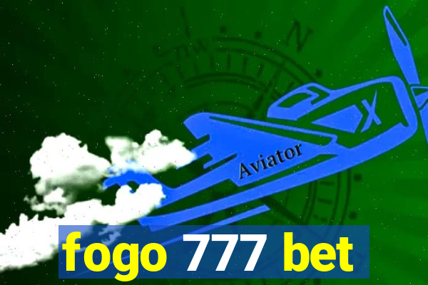 fogo 777 bet